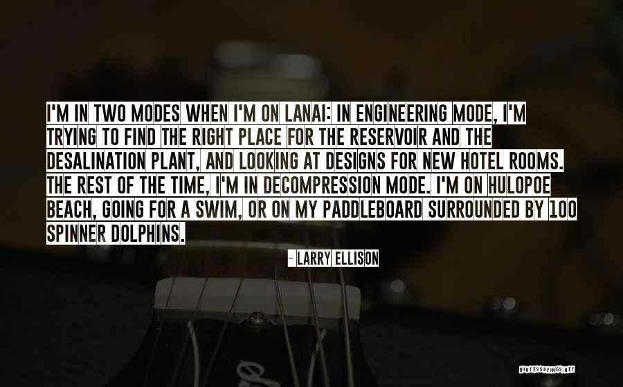 Going To A New Place Quotes By Larry Ellison Going To A New Place Quotes By Larry Ellison