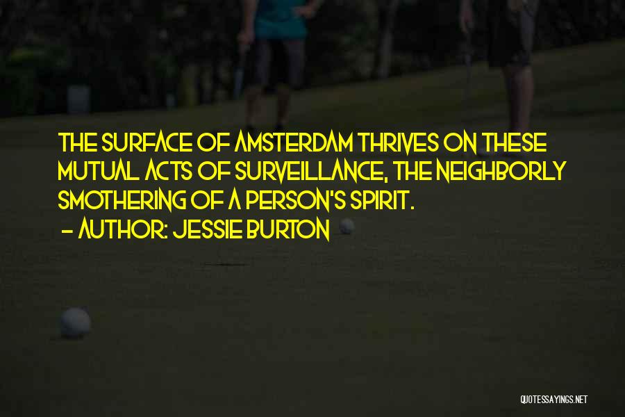 Going To Amsterdam Quotes By Jessie Burton