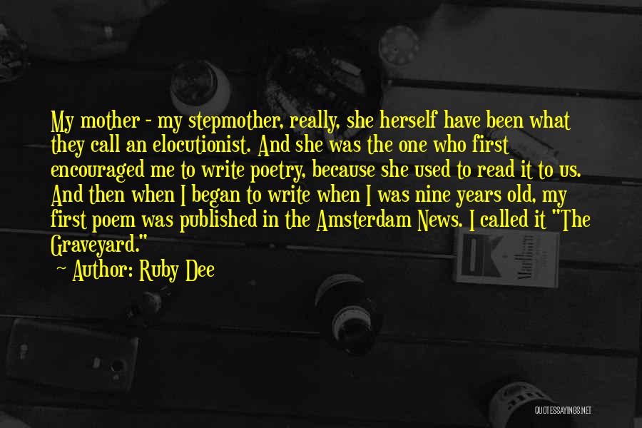 Going To Amsterdam Quotes By Ruby Dee