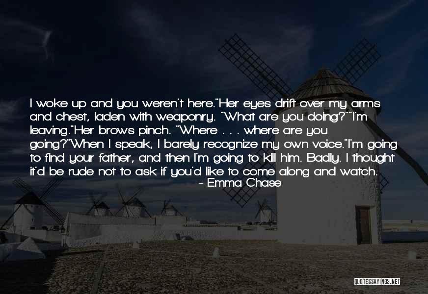 Going To Be Father Quotes By Emma Chase