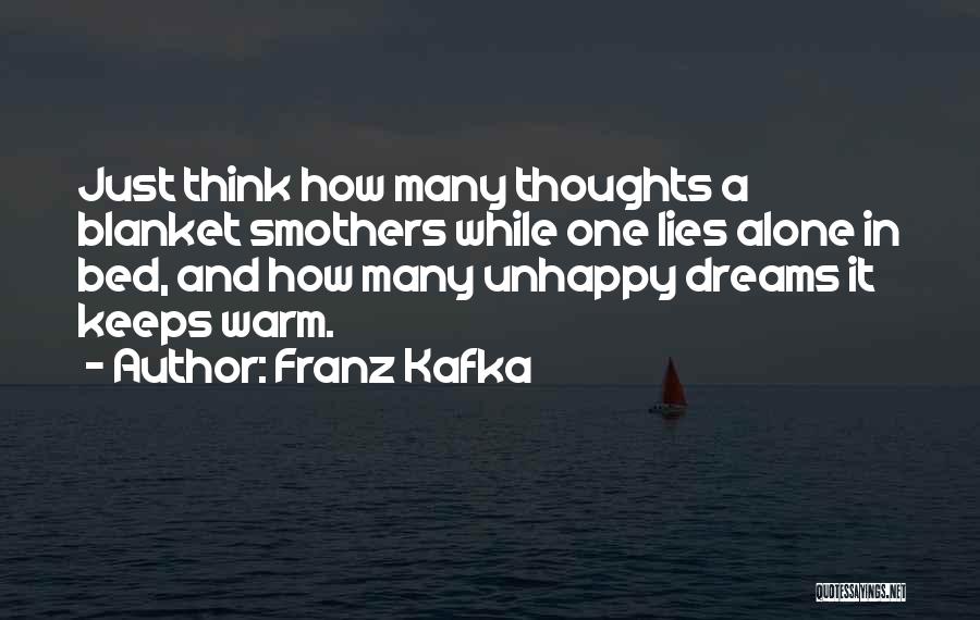 Going To Bed Alone Quotes By Franz Kafka