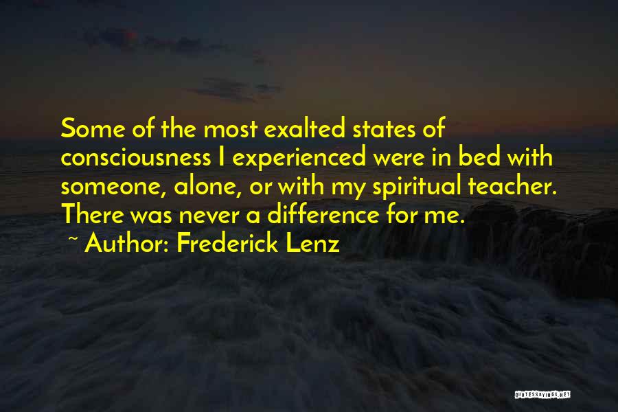 Going To Bed Alone Quotes By Frederick Lenz