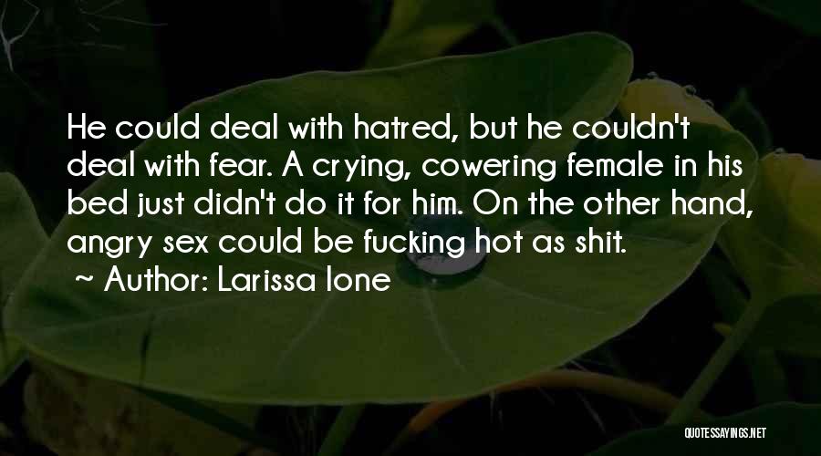 Going To Bed Angry Quotes By Larissa Ione