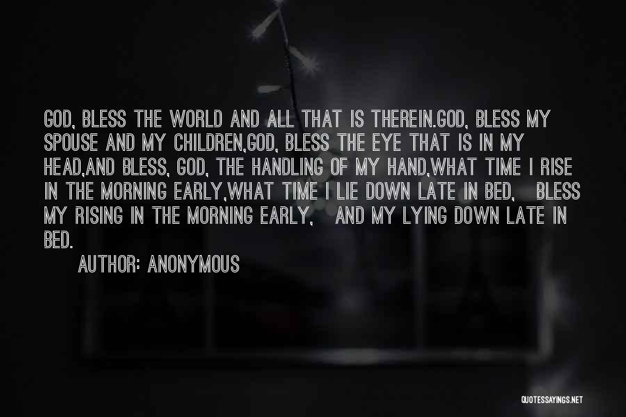 Going To Bed Early Quotes By Anonymous