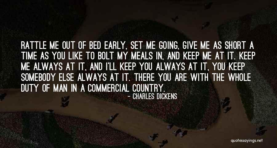 Going To Bed Early Quotes By Charles Dickens Going To Bed Early Quotes By Charles Dickens