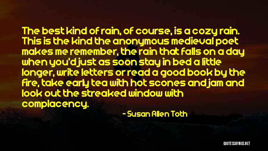 Going To Bed Early Quotes By Susan Allen Toth Going To Bed Early Quotes By Susan Allen Toth