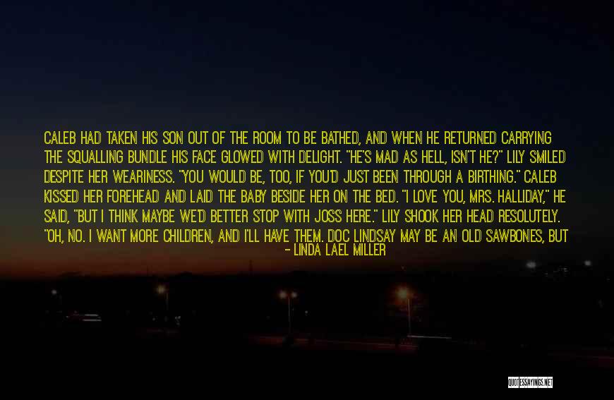 Going To Bed Mad At Someone Quotes By Linda Lael Miller Going To Bed Mad At Someone Quotes By Linda Lael Miller