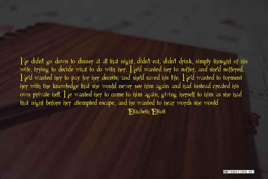 Going To Bed Mad Quotes By Elizabeth Elliott