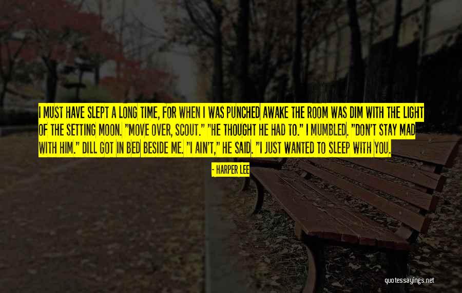 Going To Bed Mad Quotes By Harper Lee