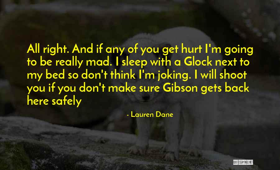 Going To Bed Mad Quotes By Lauren Dane