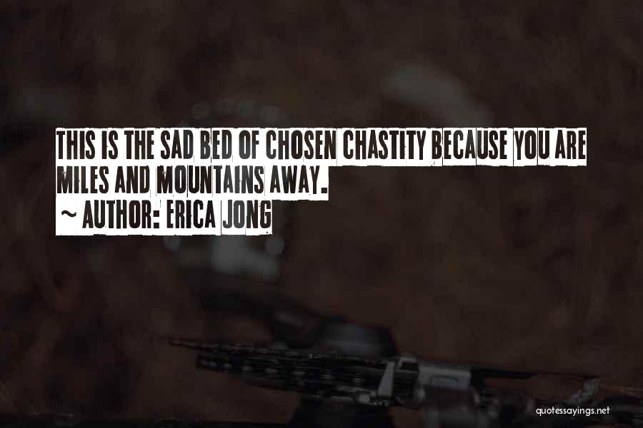 Going To Bed Sad Quotes By Erica Jong