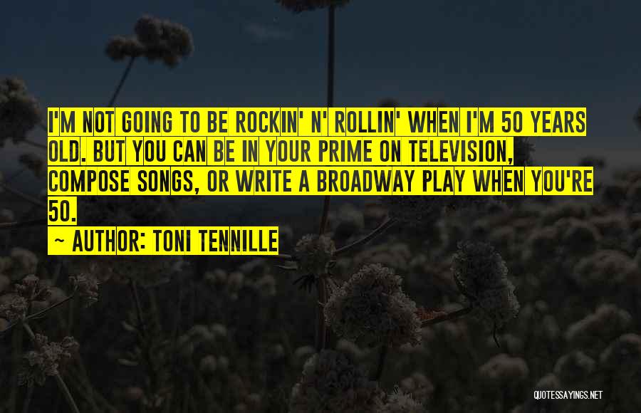 Going To Broadway Quotes By Toni Tennille
