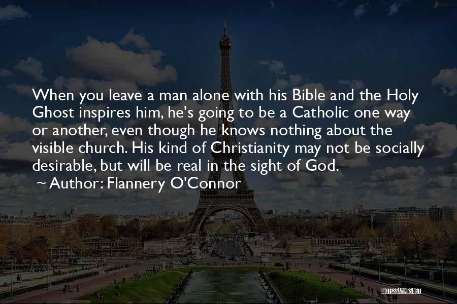 Going To Church Bible Quotes By Flannery O'Connor