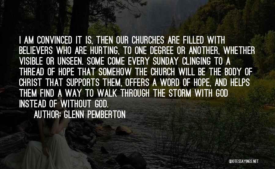 Going To Church On Sunday Quotes By Glenn Pemberton