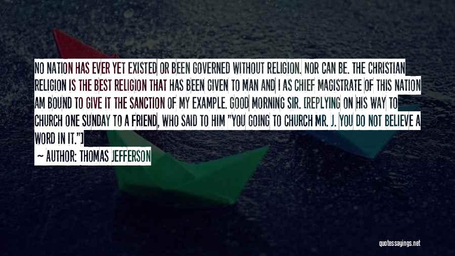 Going To Church On Sunday Quotes By Thomas Jefferson