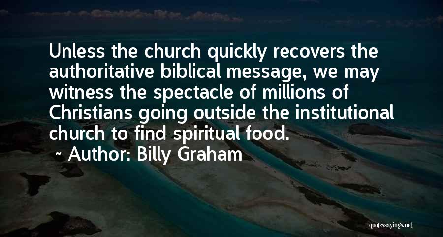 Going To Church Quotes By Billy Graham