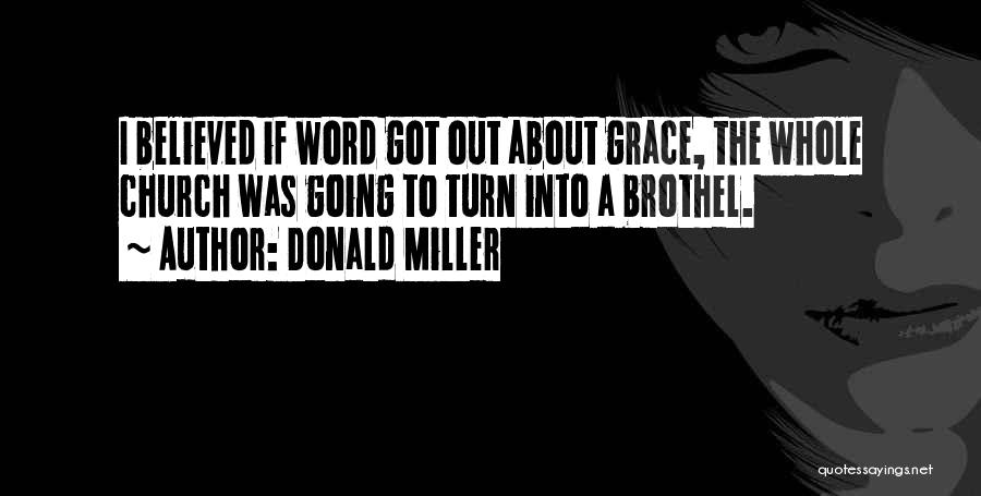 Going To Church Quotes By Donald Miller