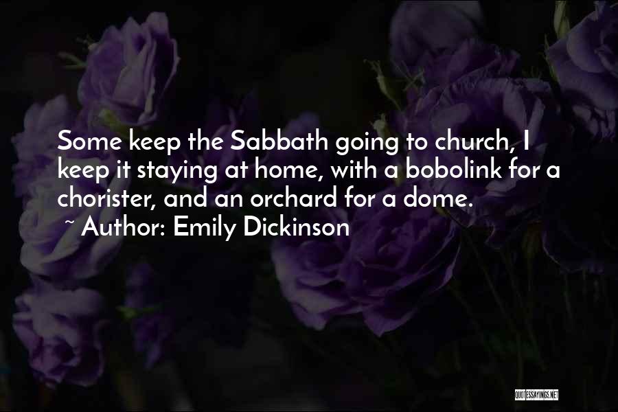 Going To Church Quotes By Emily Dickinson