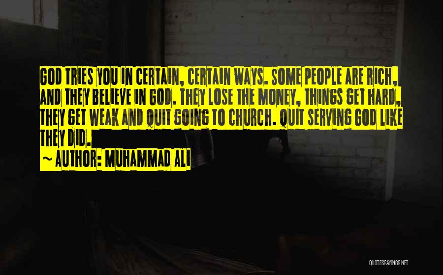 Going To Church Quotes By Muhammad Ali