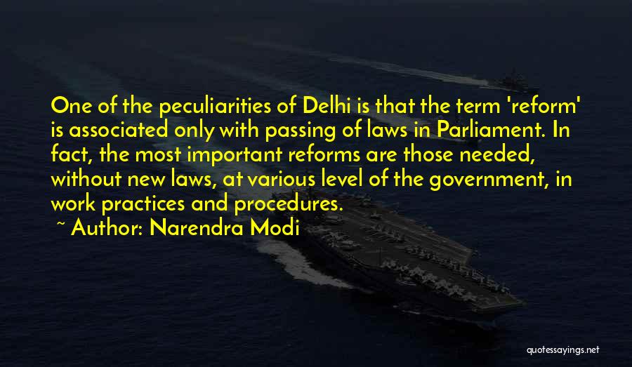 Going To Delhi Quotes By Narendra Modi