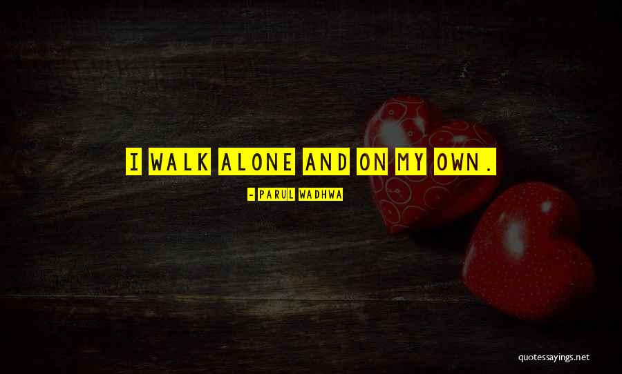 Going To Delhi Quotes By Parul Wadhwa Going To Delhi Quotes By Parul Wadhwa