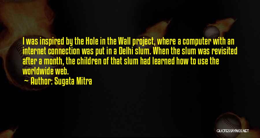 Going To Delhi Quotes By Sugata Mitra