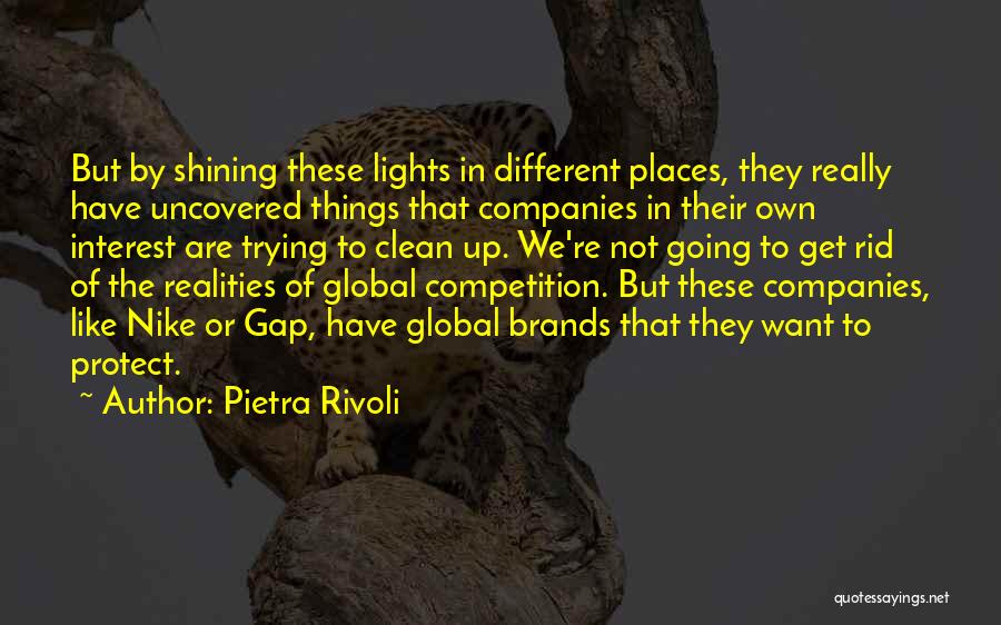 Going To Different Places Quotes By Pietra Rivoli