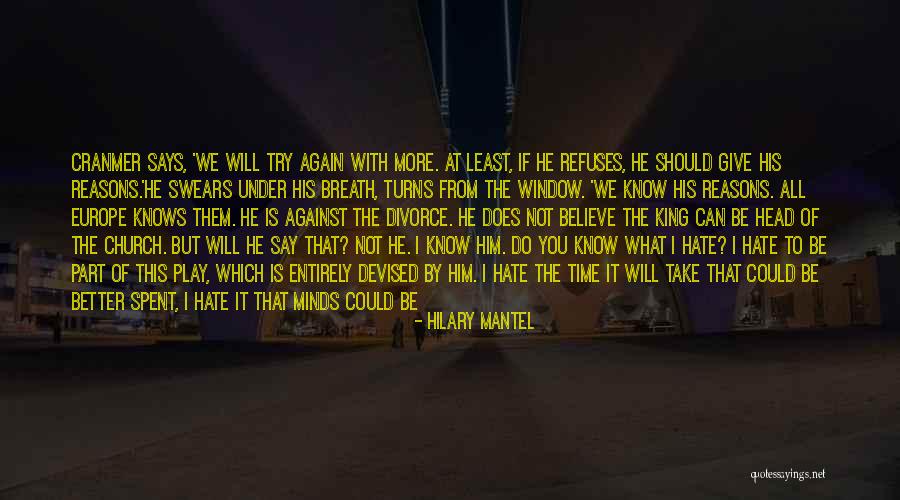 Going To Europe Quotes By Hilary Mantel Going To Europe Quotes By Hilary Mantel