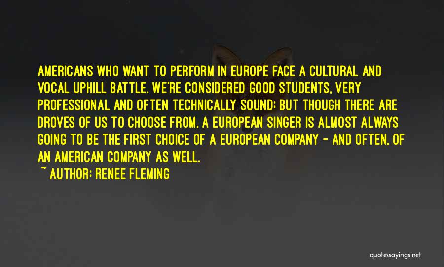 Going To Europe Quotes By Renee Fleming