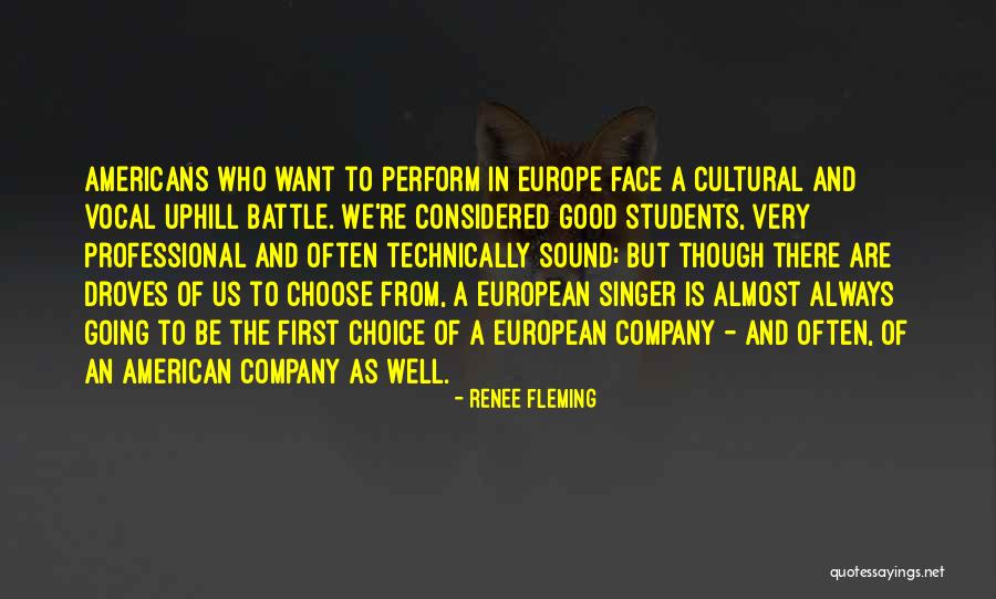 Going To Europe Quotes By Renee Fleming