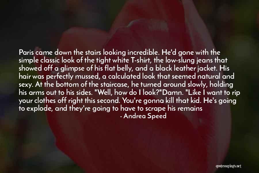 Going To Explode Quotes By Andrea Speed Going To Explode Quotes By Andrea Speed