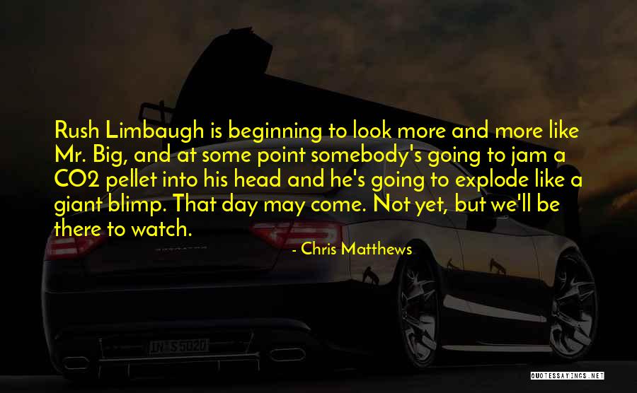Going To Explode Quotes By Chris Matthews Going To Explode Quotes By Chris Matthews