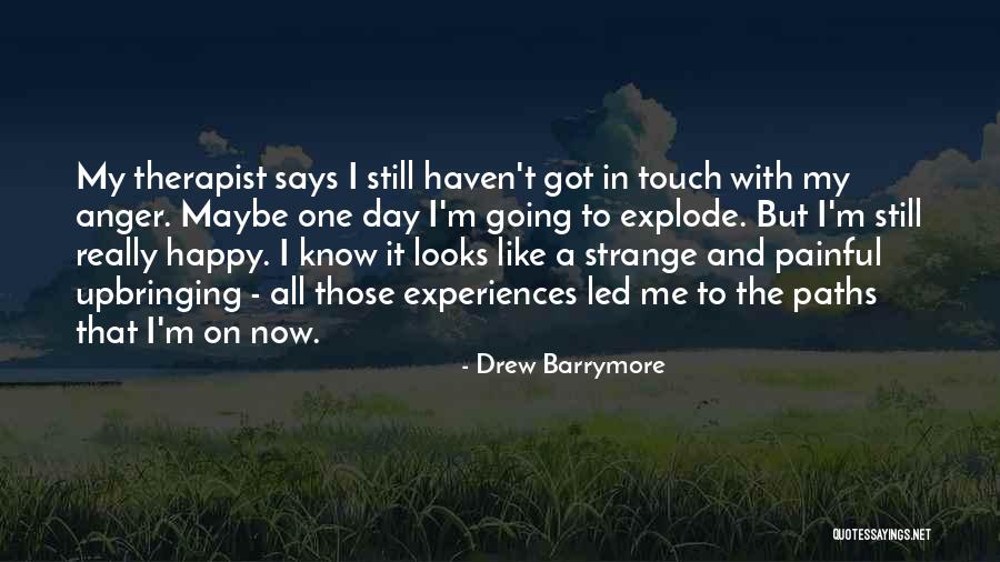Going To Explode Quotes By Drew Barrymore Going To Explode Quotes By Drew Barrymore
