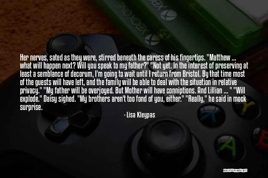 Going To Explode Quotes By Lisa Kleypas Going To Explode Quotes By Lisa Kleypas