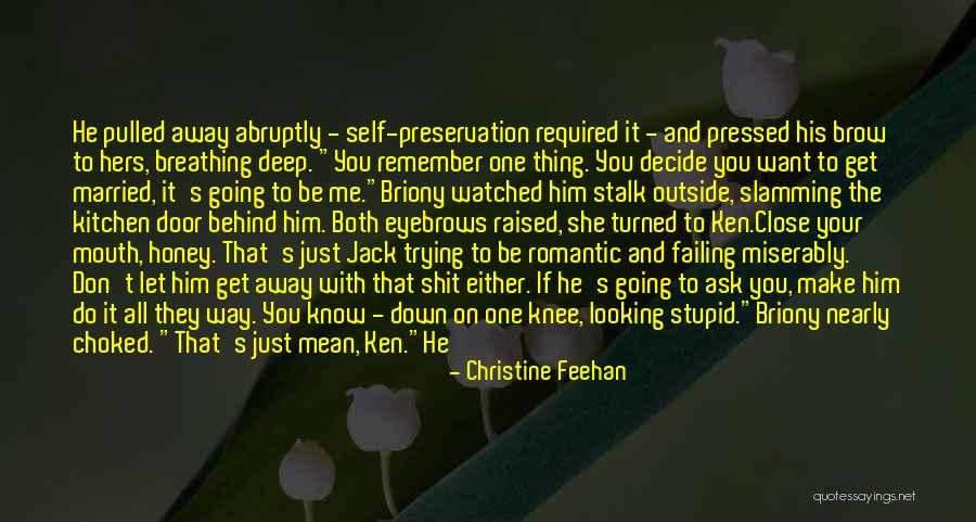 Going To Get Married Quotes By Christine Feehan