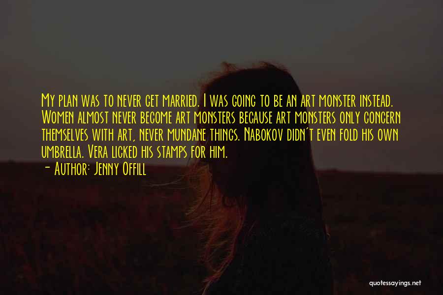 Going To Get Married Quotes By Jenny Offill