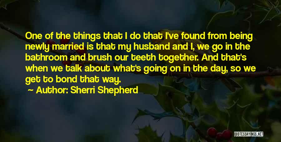 Going To Get Married Quotes By Sherri Shepherd