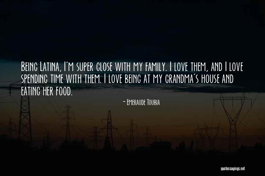 Going To Grandma House Quotes By Emeraude Toubia Going To Grandma House Quotes By Emeraude Toubia