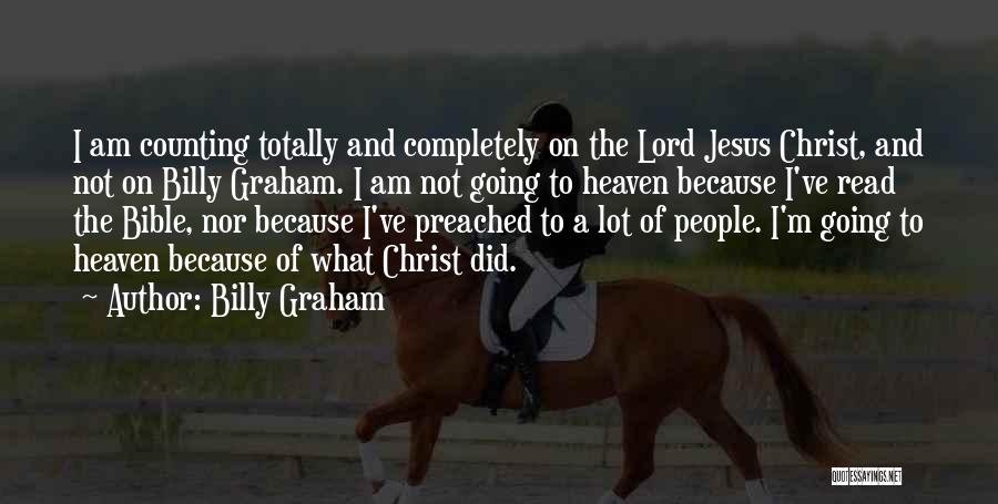 Going To Heaven Quotes By Billy Graham