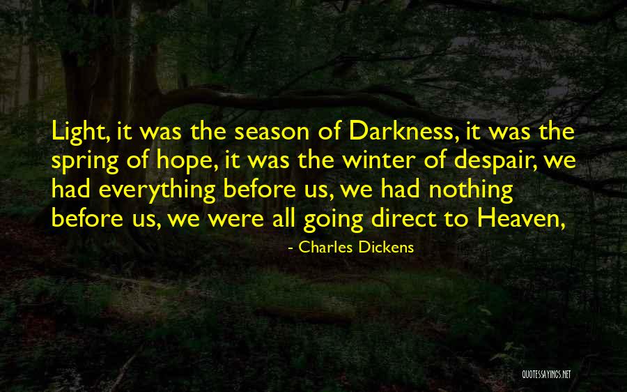 Going To Heaven Quotes By Charles Dickens