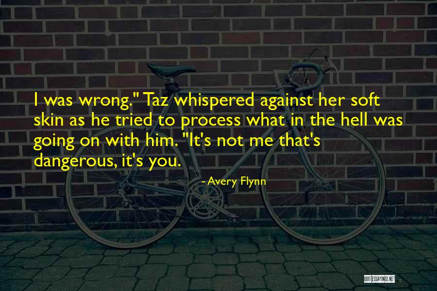 Going To Hell Quotes By Avery Flynn