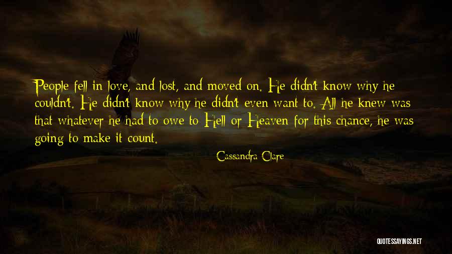 Going To Hell Quotes By Cassandra Clare