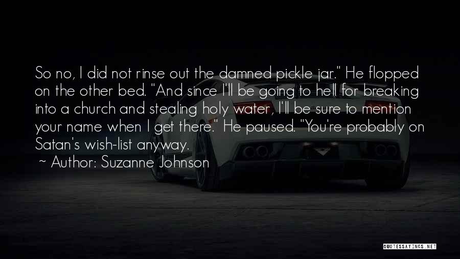 Going To Hell Quotes By Suzanne Johnson