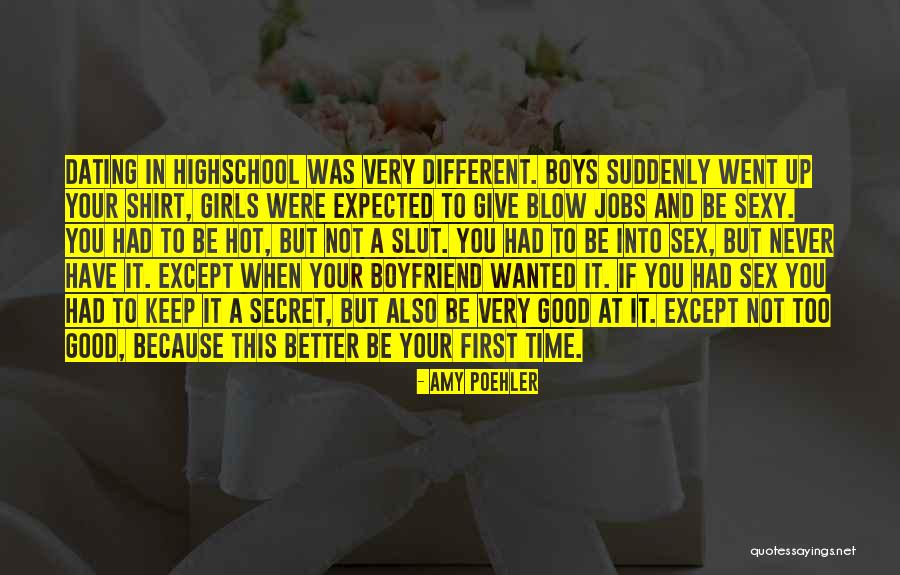 Going To Highschool Quotes By Amy Poehler Going To Highschool Quotes By Amy Poehler