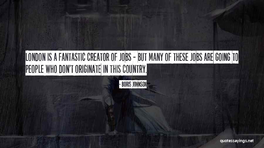 Going To London Quotes By Boris Johnson Going To London Quotes By Boris Johnson