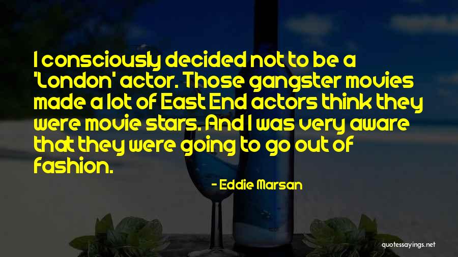 Going To London Quotes By Eddie Marsan Going To London Quotes By Eddie Marsan