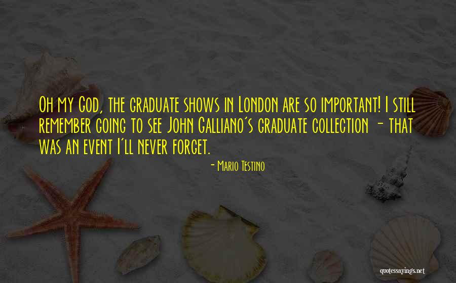 Going To London Quotes By Mario Testino Going To London Quotes By Mario Testino