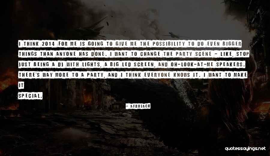 Going To Make A Change Quotes By Afrojack Going To Make A Change Quotes By Afrojack
