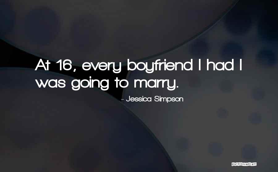 Going To Marry Quotes By Jessica Simpson