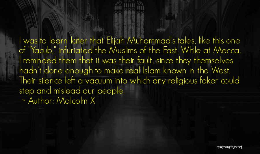 Going To Mecca Quotes By Malcolm X